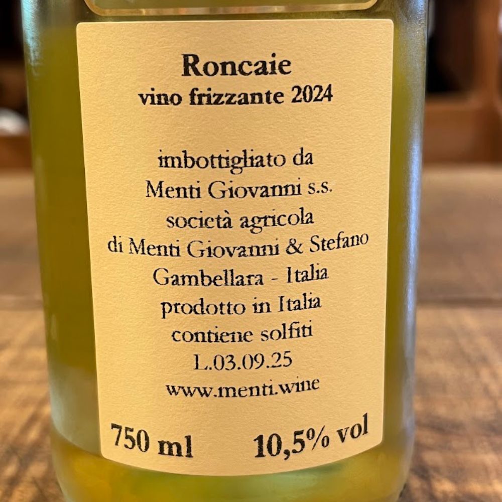 メンティ（Menti） ロンカイエ ヴィーノ フリッツァンテ 2024（Roncaie Vino Frizzante 2024）